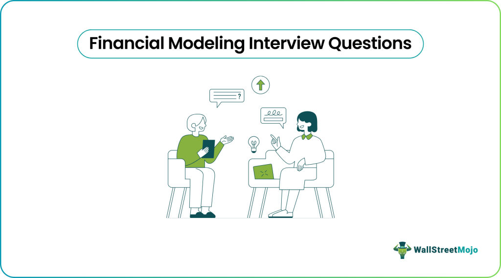 Financial modeling interview questions answers