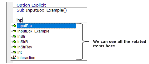 Step 3 - Start typing the word InputBox
