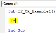VBA IF OR Example 1-1
