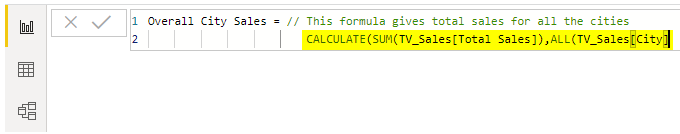 measure power bi (Overall City sales Calculate Sum Total Sales, ALL, city)