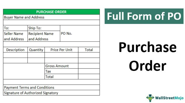 Full Form of PO