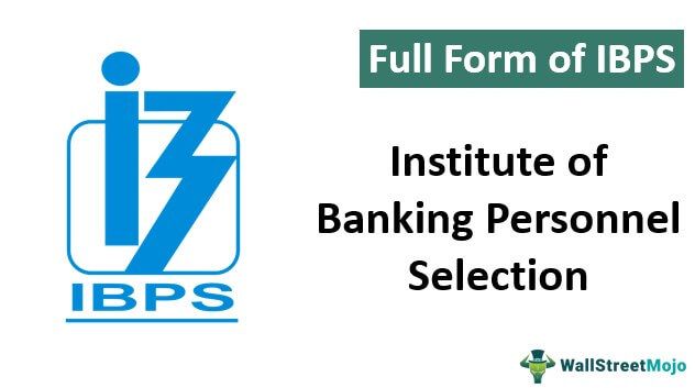 Full Form of IBPS