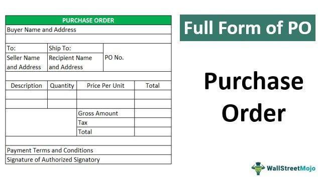 Full Form of PO