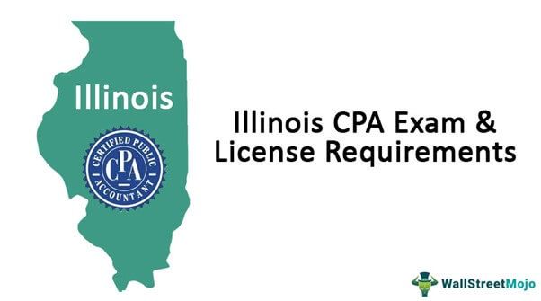 Illinois CPA Exam and License Requirements