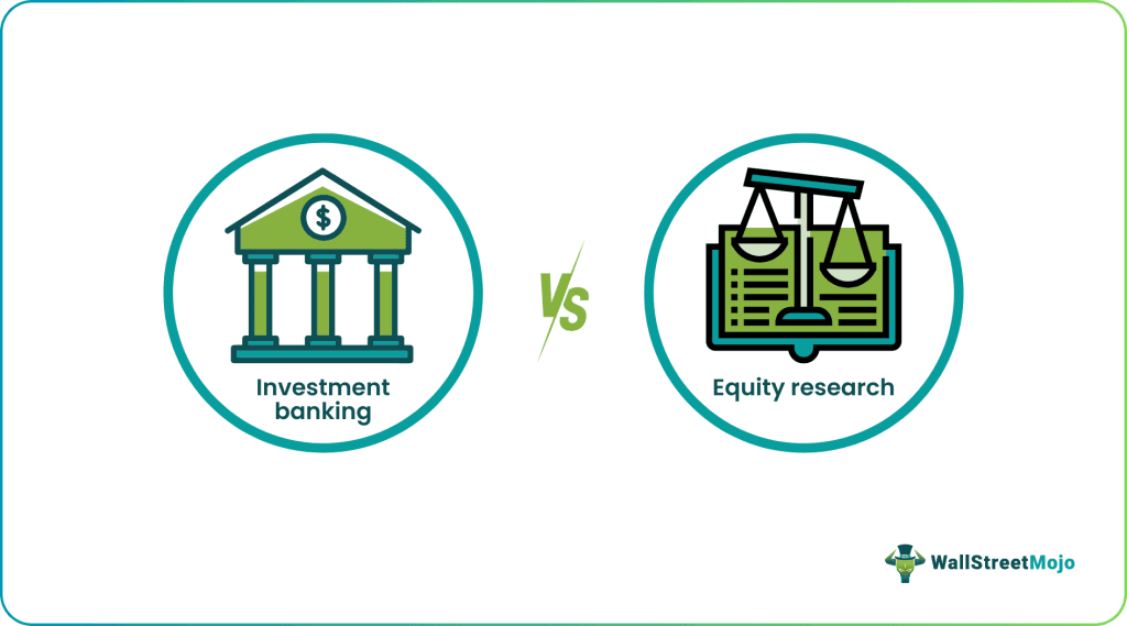 Equity Research vs Investment Banking