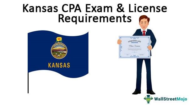 Kansas CPA Exam and License Requirements