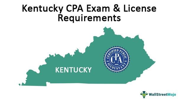 Kentucky CPA Exam & License Requirements