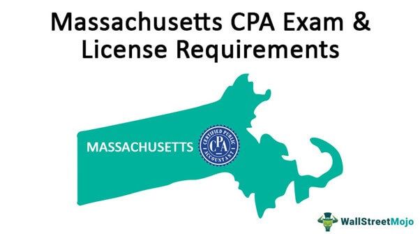 Massachusetts CPA Exam and License Requirements
