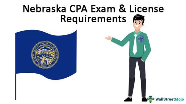 Nebraska CPA Exam & License Requirements