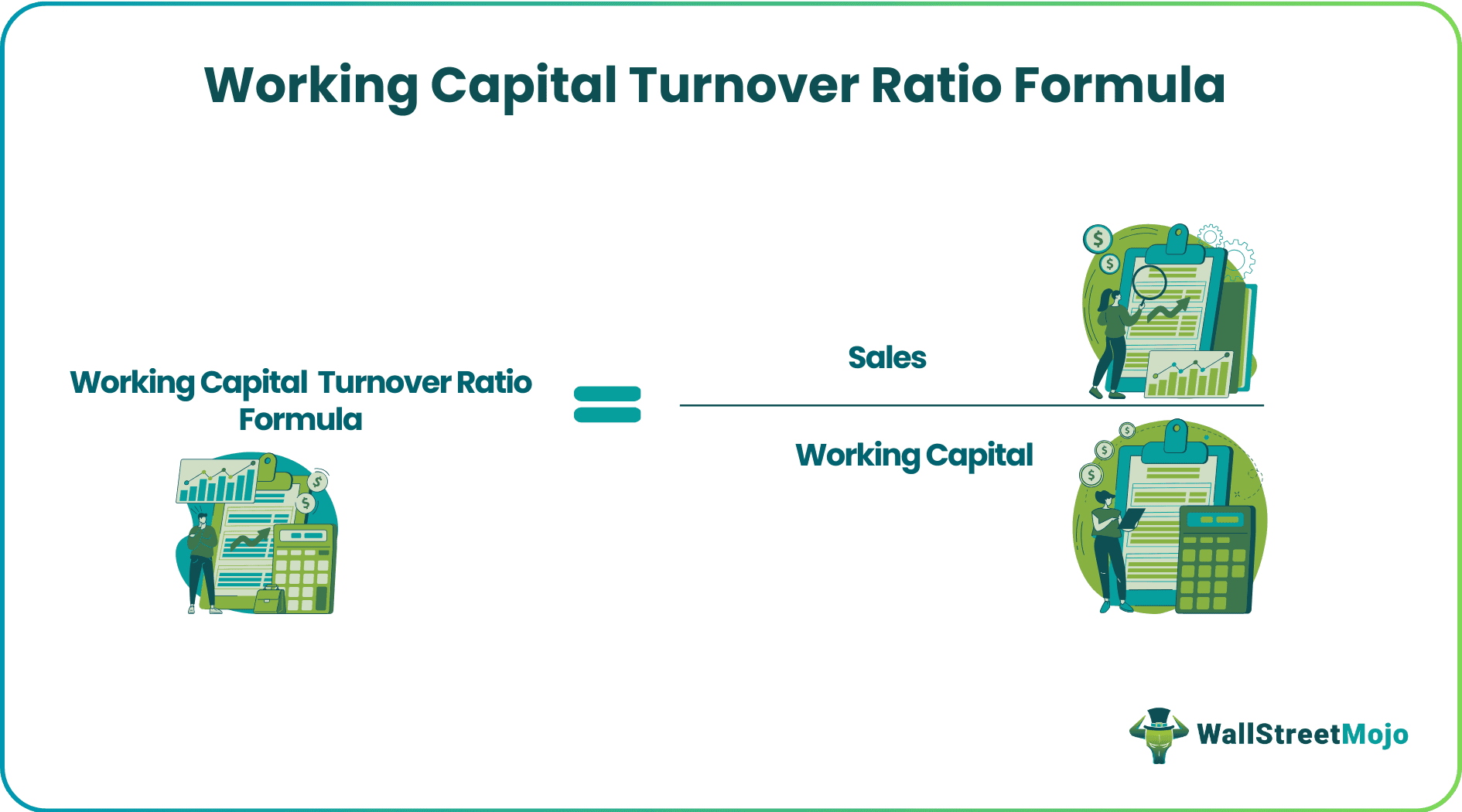 Working Capital Turnover Ratio Formula